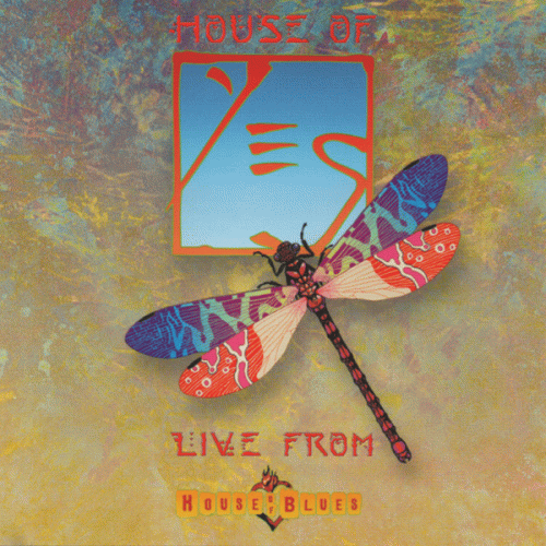 Yes : House of Yes: Live from House of Blues